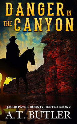 Danger in the Canyon