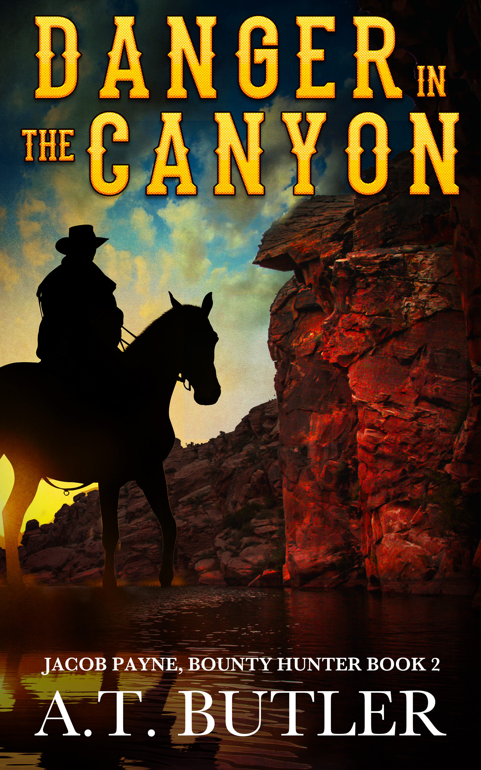 Danger in the Canyon